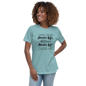 Auntie Life - Women's Relaxed T-Shirt